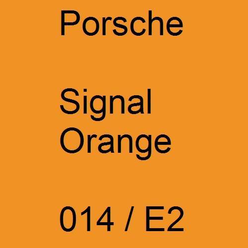 Porsche, Signal Orange, 014 / E2.